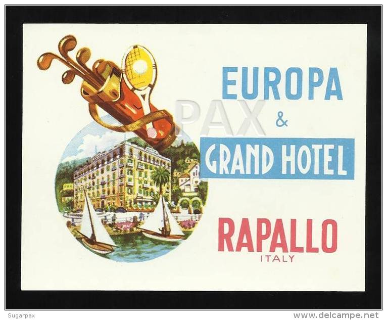 ITALY &#9830; RAPALLO &#9830; EUROPA & GRAND HOTEL &#9830; ITALIA &#9830; VINTAGE LUGGAGE LABEL &#9830; 2 SCANS - Hotel Labels