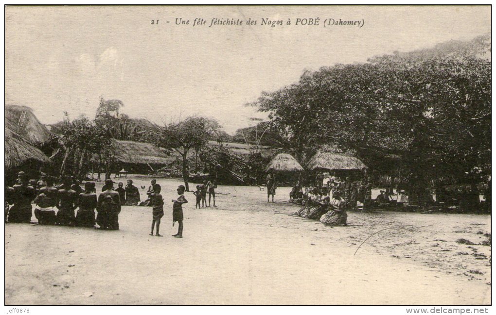 DAHOMEY - BENIN - POBE - Une Fête Fétichiste Des Nagos - Très Bon état  - 2 Scans - Dahomey