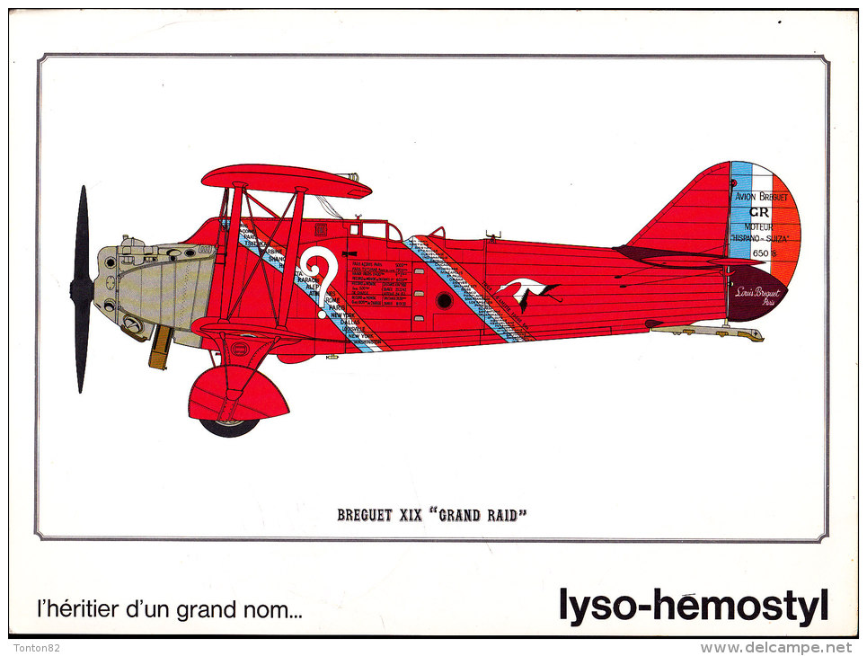 Breguet XIX " Grand Raid "  - Publicité " Lyso-Hemostyl " - Réservé Au Corps Médical - Avions