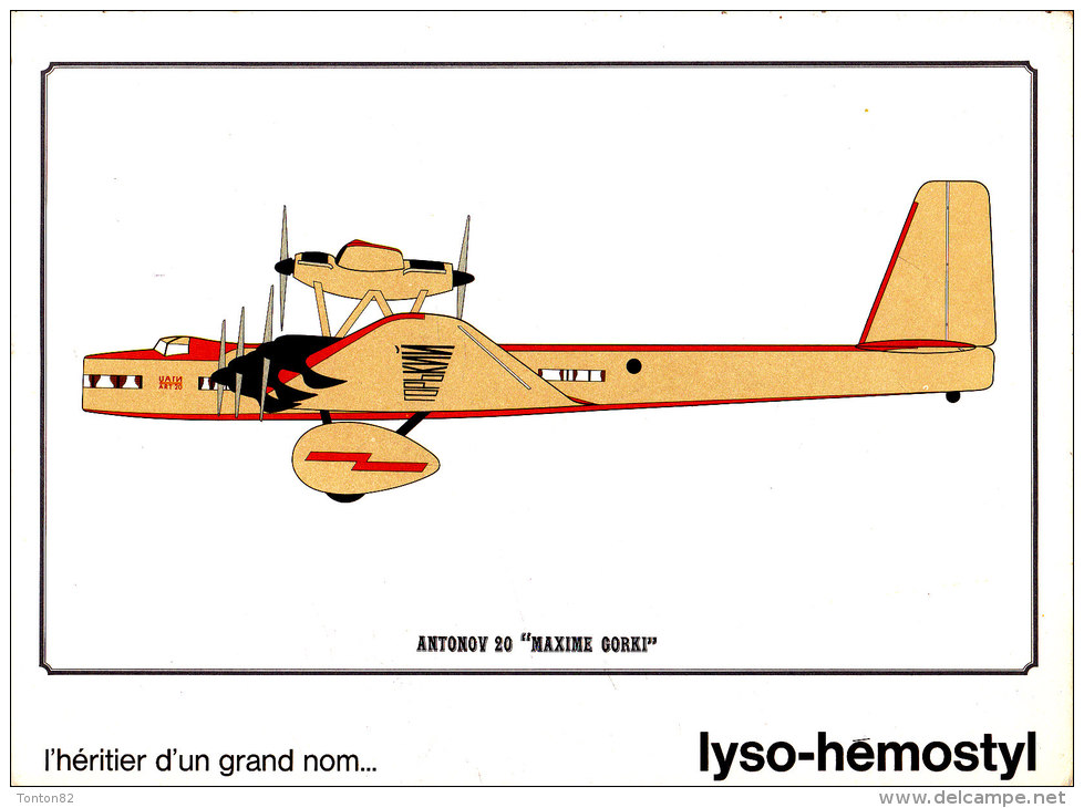 Antonov 20 " Maxime Gorki "  - Publicité " Lyso-Hemostyl " - Réservé Au Corps Médical - Avions