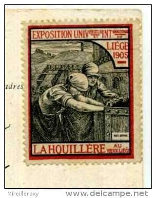 ERINNOPHILIE / BELGIQUE / EXPOSITION UNIVERSELLE LIEGE / 1905 / LA HOUILLERE  / SUR CARTE DE LIEGE - Erinnophilie [E]