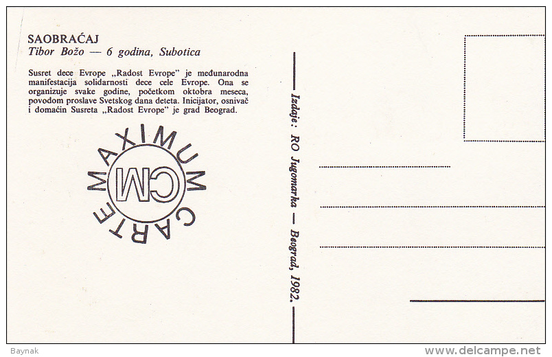 YU53  -  YUGOSLAVIA  --  CARTE MAXIMUM + FDC ( PRVI DAN )  --  TIBOR BOZO,SUBOTICA,  6  JAHR  --  JOY OF EUROPE, BELGRAD - Maximum Cards