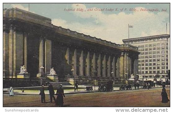 Indiana  Indianapolis Federal Bldg And Grand Lodge K Of P Bldg - Indianapolis