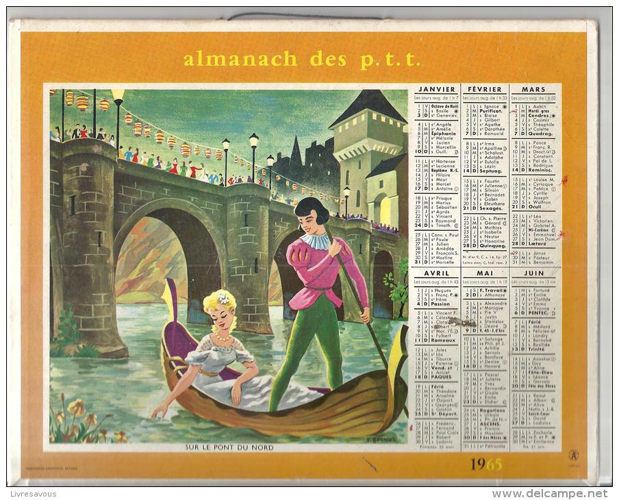 Almanach Des PTT De 1965 (département De Charente-Maritime 17 ) "Sur Le Pont Du Nord Et Trois Jeunes Tambours" - Big : 1961-70