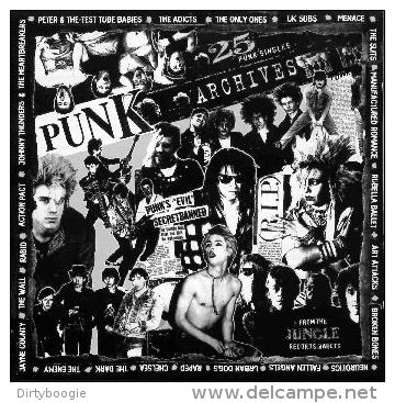 PUNK ARCHIVES - 25 PUNK SINGLES - CD - Johnny THUNDERS & HEARTBREAKERS - ADICTS - UK SUBS - Jayne COUNTY - CHELSEA - Punk