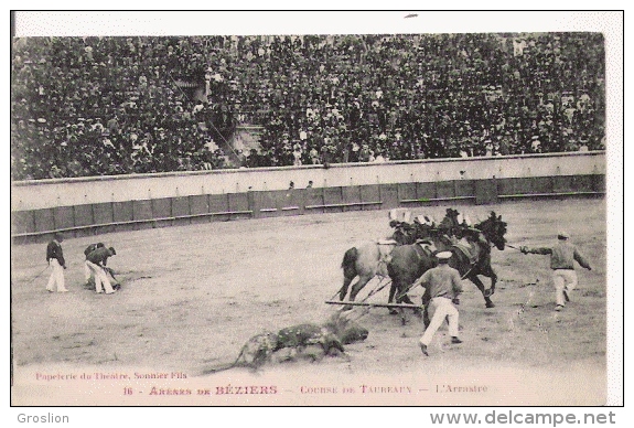 ARENES DE  BEZIERS 16 COURSE DE TAUREAUX  L'ARRASTRE - Beziers