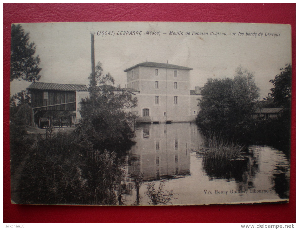 - LESPARRE (MEDOC) - MOULIN DE L'ANCIEN CHÂTEAU ,SUR LES BORDS DE LERVAUX - Lesparre Medoc