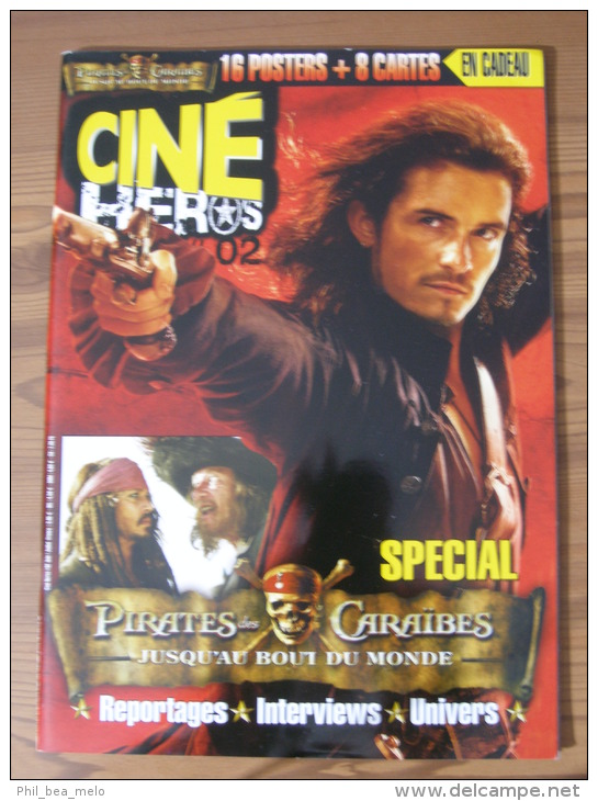 CINEMA - MAGAZINE CINE HEROS JUIN 2007 N° 2 - SPECIAL PIRATES DES CARAÏBES - JUSQU´AU BOUT DU MONDE + 16 POSTERS + 8 CAR - Magazines