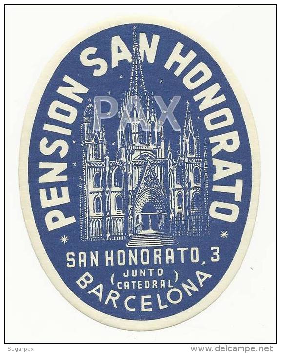 SPAIN &#9830; BARCELONA &#9830; PENSION SAN HONORATO &#9830; ESPAÑA &#9830; VINTAGE LUGGAGE LABEL &#9830; 2 SCANS - Hotel Labels