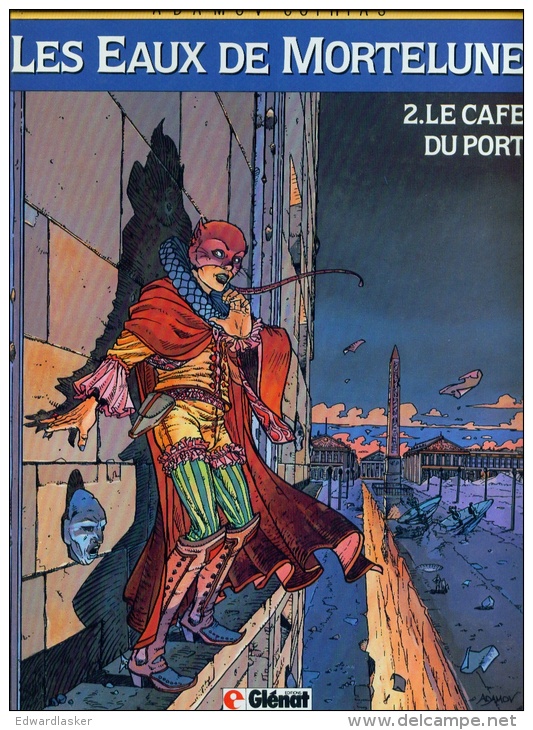 Les EAUX De MORTELUNE 2 : Le Café Du Port //Adamov Et Cothias - Réimp. Mars 1990 - Eaux De Mortelune, Les