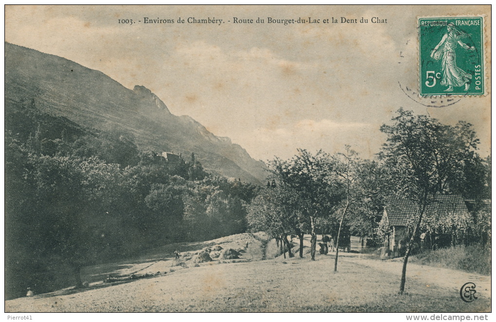 Environs De CHAMBERY - Route Du Bourget Du Lac Et La Dent Du Chat - Autres & Non Classés