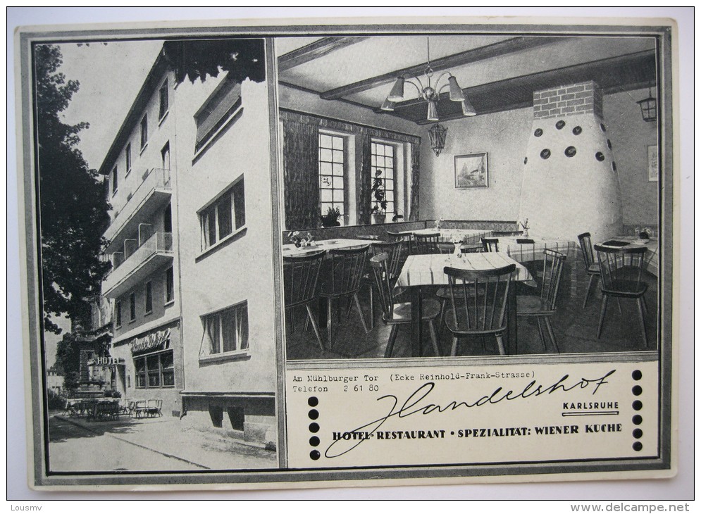 Allemagne / Deutschland : Karlsruhe - Hotel  - Restaurant Handelshof - Mühlburger Tor - Ecke Reinhold Frank Strasse - Karlsruhe