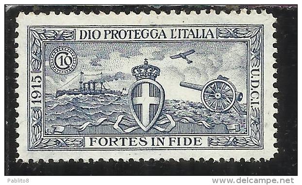 ERRINOFILI: 1915 DIO PROTEGGA L'ITALIA FORTES IN FIDE U.D.C.I. 10 CENTESIMI MNH - Cinderellas