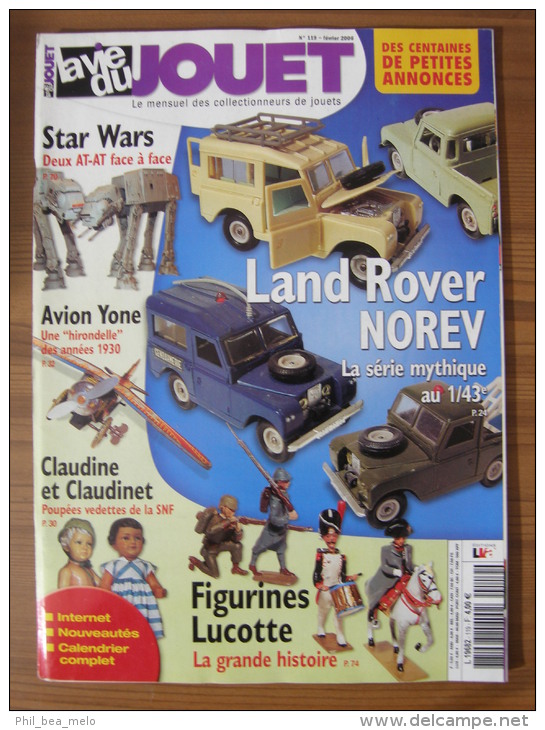 STAR WARS - LA VIE DU JOUET N°119 - FEVRIER 2006 - LAND ROVER NOREV / STAR WARS / FIGURINES LUCOTTE / AVION YONE - Brocantes & Collections