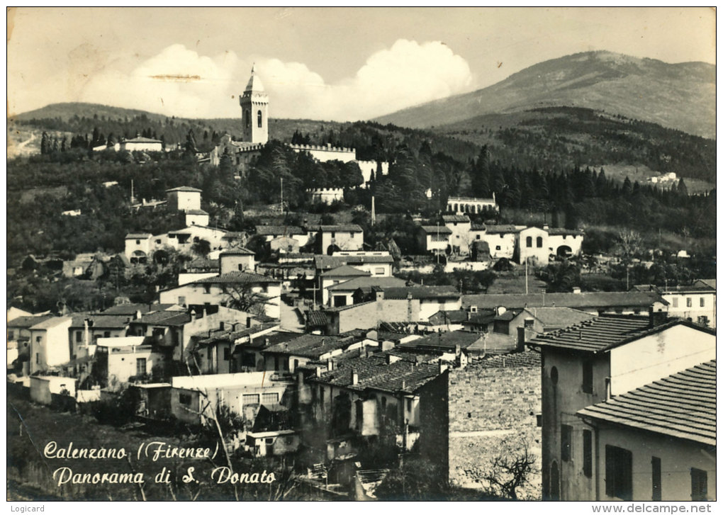 CALENZANO (FIRENZE) PANORAMA DI S. DONATO 1961 - Firenze