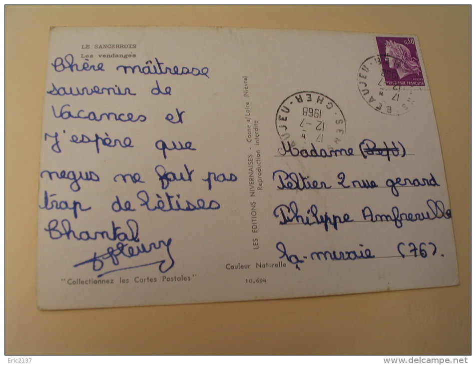 LE SANCERROIS..LES VENDANGES... - Sancerre