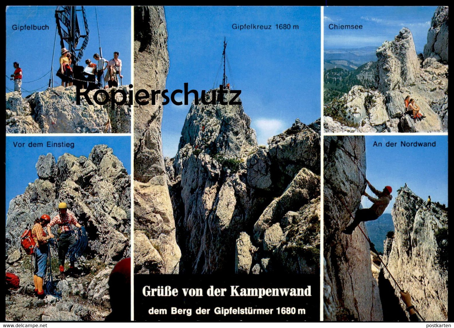 POSTKARTE GRÜSSE VON DER KAMPENWAND BEI ASCHAU BERGSTEIGER NORDWAND GIPFELKREUZ Mountain Climber Alpiniste Montagne - Climbing