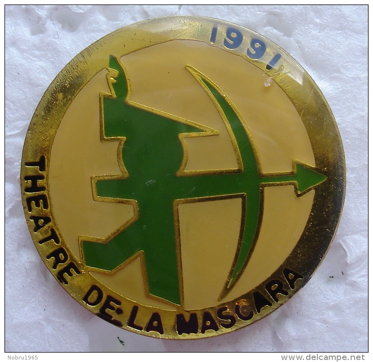 Pin´s Pins Tir à L´arc Théatre De La Mascara 1991 - Archery