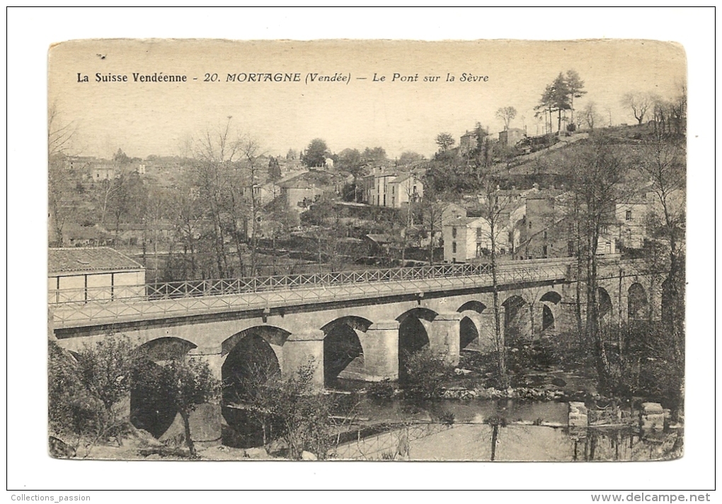 Cp, 85, Mortagne, Le Pont Sur La Sèvre - Mortagne Sur Sevre