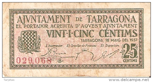 BILLETE DE 25 CTS DEL AJUNTAMENT DE TARRAGONA DEL AÑO 1937 (BANKNOTE) - Otros & Sin Clasificación