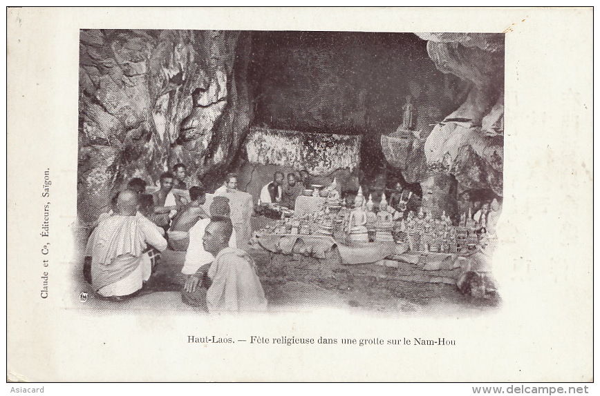 Haut Laos Fete Religieuse Dans Une Grotte Sur Le Nam Hou Edit Claude - Laos