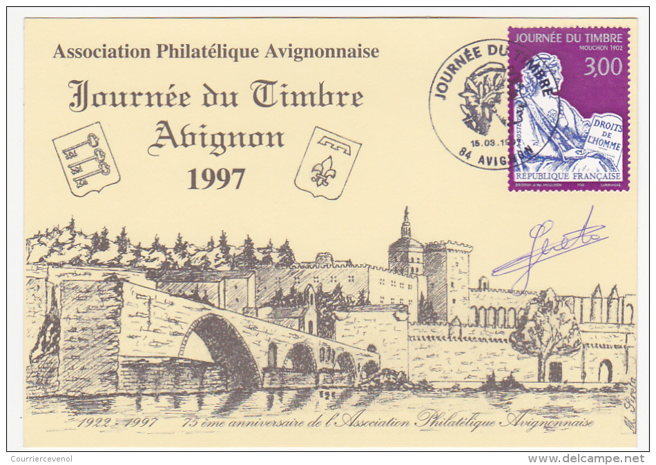 Carte Locale - Journée Du Timbre 1997 - Type Mouchon - AVIGNON (Vaucluse) Signée Sireta - Giornata Del Francobollo