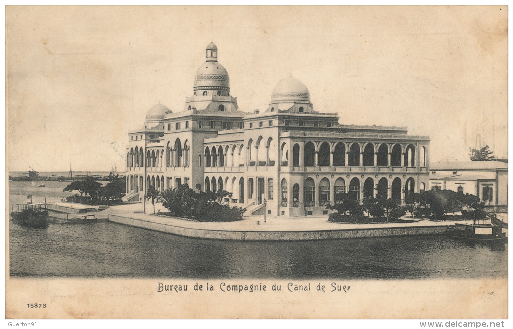 ( CPA EGYPTE )  Bureau De La Compagnie Du CANAL DE SUEZ  / - Suez