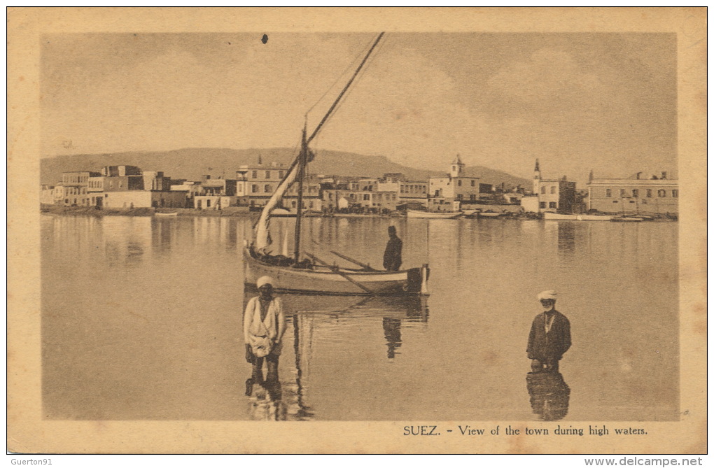 ( CPA EGYPTE )  SUEZ  /  View Of The Town During High Waters  - - Suez