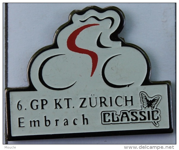 6.GP KT ZÜRICH SCHWEIZ - EMBRACH - CLASSIC -  CYCLISTE - CYCLISME    -   ( VELO) - Ciclismo