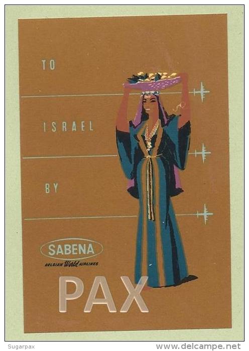 BELGIUM &#9830; TO ISRAEL BY SABENA &#9830; AVIATION  &#9830; BELGIQUE &#9830; VINTAGE LUGGAGE LABEL &#9830; 2 SCANS - Baggage Labels & Tags