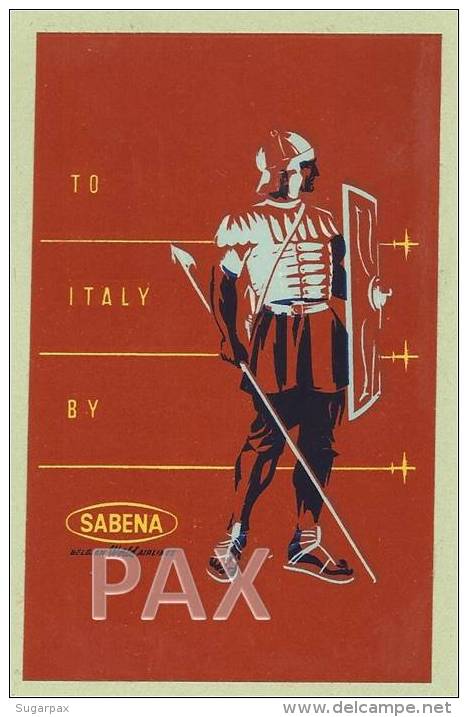 BELGIUM &#9830; TO ITALY BY SABENA &#9830; AVIATION  &#9830; BELGIQUE &#9830; VINTAGE LUGGAGE LABEL &#9830; 2 SCANS - Baggage Labels & Tags