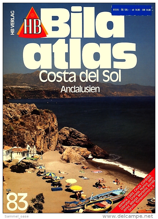 HB Bild-Atlas Bildband  Nr. 83 / 1990 : Costa Del Sol / Andalusien  -  Am Südzipfel Europas - Oliven Und Andere Genüsse - Travel & Entertainment