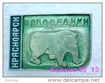 Animals: Bear - Bruin - Baboon - Bearskin Jobber National Park Krasnoyarsk / Old Soviet Badge_035_an2218 - Animals