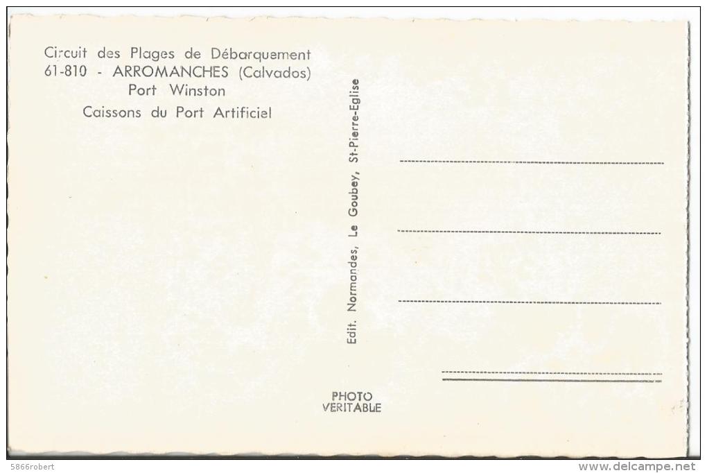 CARTE POSTALE PETIT FORMAT ORIGINALE PHOTO DENTELEE  ARROMANCHES PORT ARTIFICIEL DEBARQUEMENT 06 JUIN 44 ; CALVADOS (14) - Arromanches