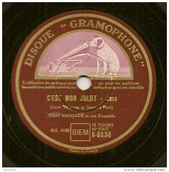 78 Tours Aiguille GRAMOPHONE N° K 8638 C'EST MON JULOT(java) + MAIS IL VALSE Si BIEN (valse) Par Jean VAISSADE . - 78 T - Disques Pour Gramophone