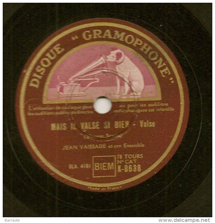 78 Tours Aiguille GRAMOPHONE N° K 8638 C'EST MON JULOT(java) + MAIS IL VALSE Si BIEN (valse) Par Jean VAISSADE . - 78 T - Grammofoonplaten