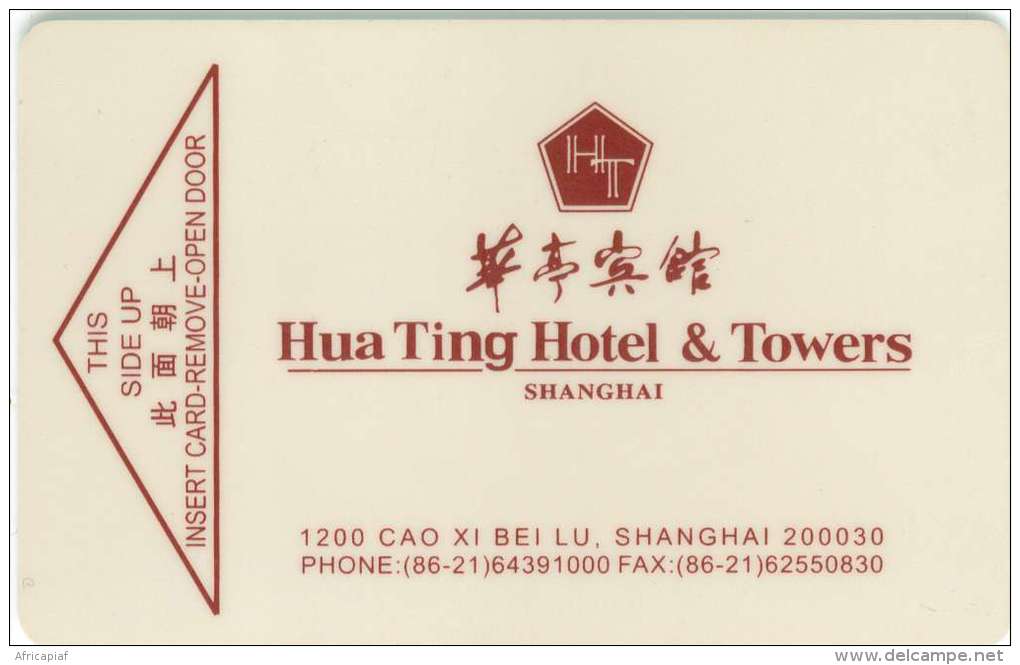 CLEF D´HOTEL  CHINE CHINA SHANGHAI HUA TING HOTEL & TOWERS - Tarjetas-llave De Hotel