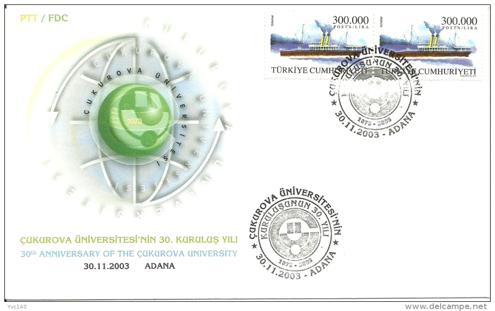 Turkey; Special Postmark 2003 30th Anniv. Of Foundation Of Cukurova University - FDC