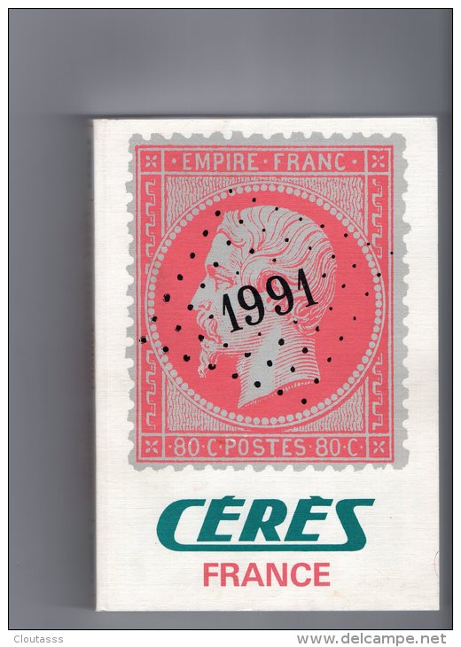 CERES 1991 )  ETAT  NEUF  404 Pages    Timbres Poste  France - Dictionaries