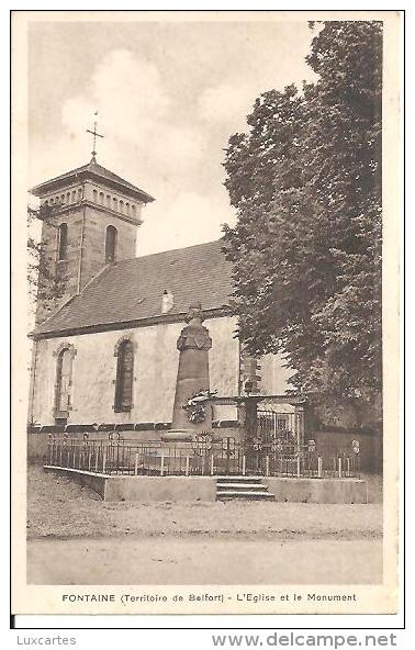 FONTAINE. L' EGLISE ET LE MONUMENT. - Fontaine