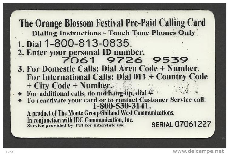 United States,The Orange Blossom Festival, Pre-Paid Calling Card,by TTI,1995. - Otros & Sin Clasificación