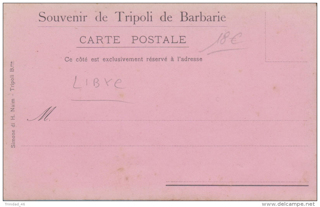 LYBIE TRIPOLI SOUVENIR DE BARBARIE - Libye