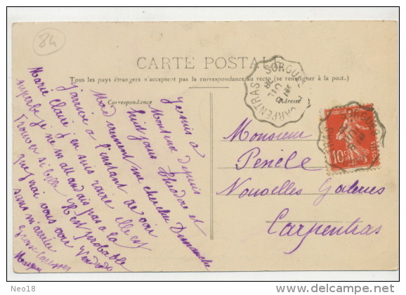 Monteux 4 Cours De La Porte Neuve Edition Leon Duchene  Cachet Ferroviaire Sorgues A Carpentras - Monteux