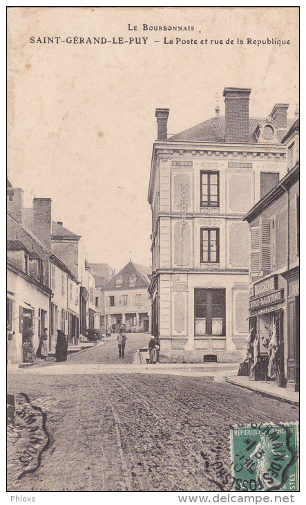 SAINT-GERAND-LE-PUY/03/La Poste Et Rue De La République/ Réf:C1285 - Autres & Non Classés