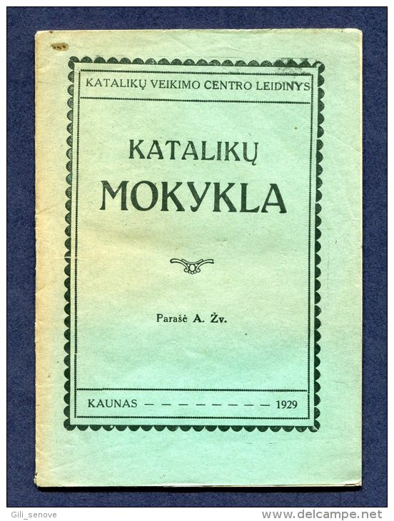 1929 Lithuania Lietuva /Kataliku Mokykla (Catholic School) - Livres Anciens