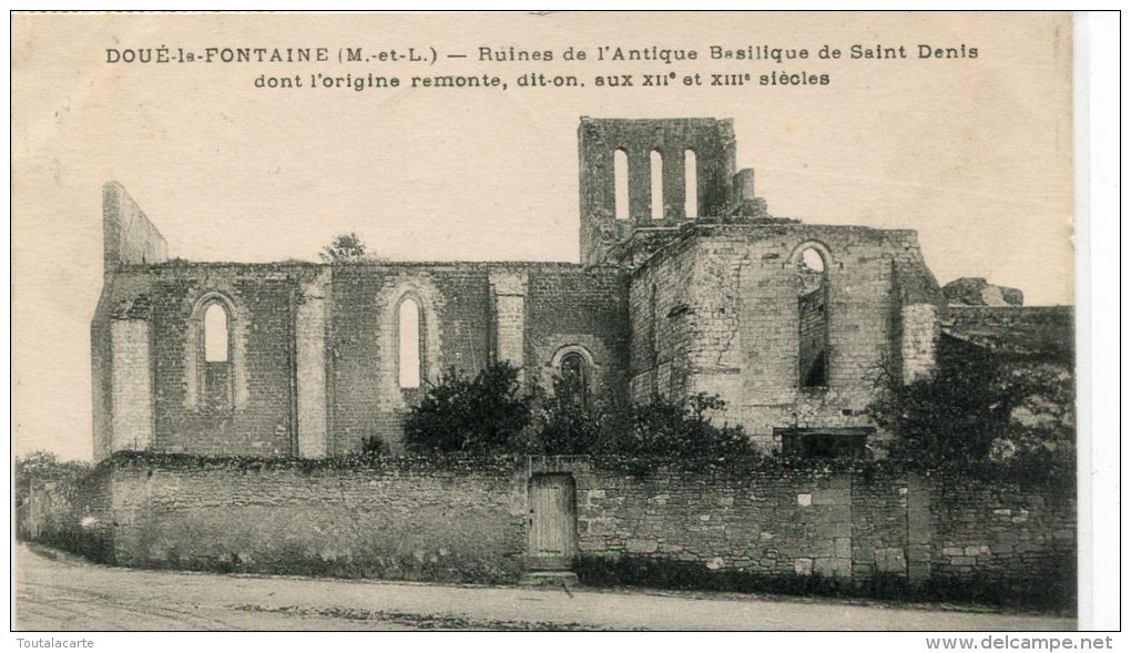 CPA 49 DOUE LA FONTAINE RUINES DE L ANTIQUE BASILIQUE DE SAINT DENIS 1925 - Doue La Fontaine