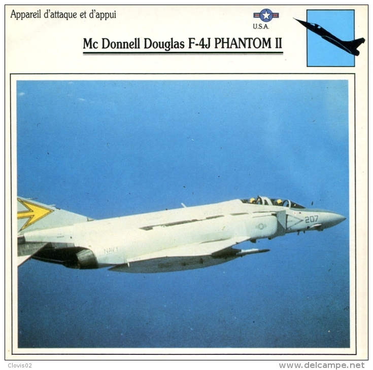 Fiche Aviation Appareil D'attaque Et D'appui Mc Donnell Douglas F-4J PHANTOM II - Airplanes