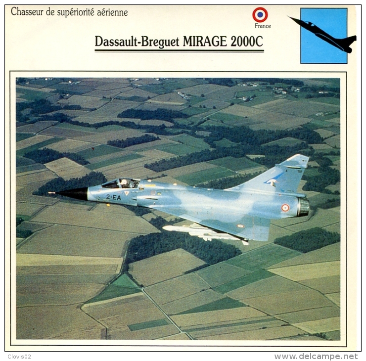 Fiche Aviation Chasseur De Supérioté Aérienne Dassault-Breguet MIRAGE 2000C - Avions