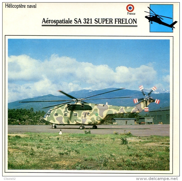 Fiche Aviation Hélicoptére Naval Aérospatiale SA 321 SUPER FRELON - Avions