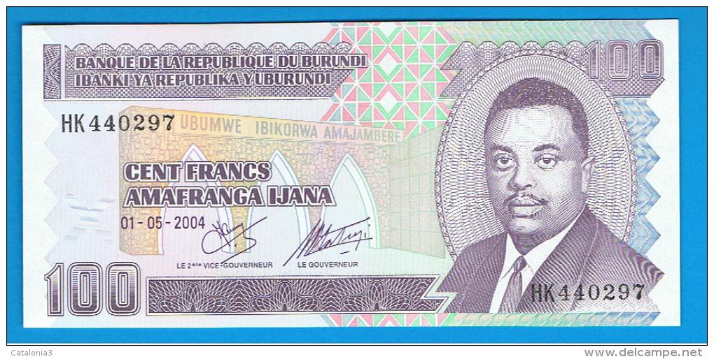 BURUNDI - 100 Francs 2004 SC  P-37 - Burundi